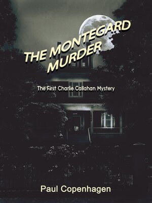 cover image of The Montegard Murder